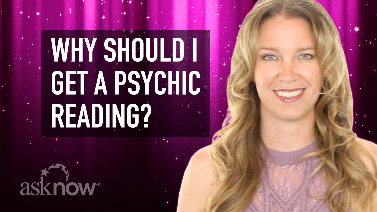 Link to video: Why Should I Get a Psychic Reading?