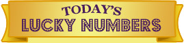 Today's Lucky Numbers