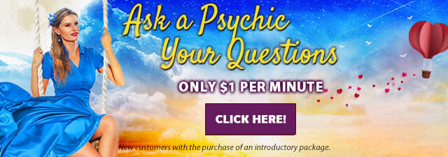 Ask a psychic one free question. New customers with the purchase of an introductory package. Click Here
