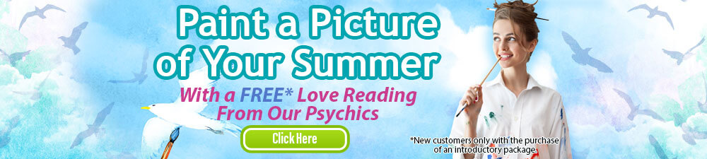 Paint a picture of your summer. With a free love reading. New customers with the purchase of an introductory package. Click Here
